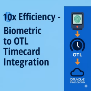Biometric to OTL Timecard Integration