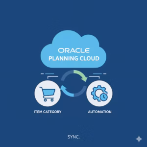Oracle Planning Cloud Item Category Sync Automation