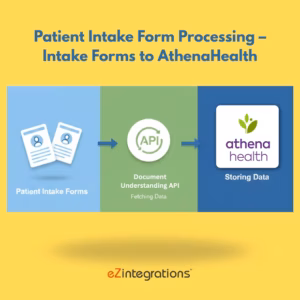Patient Intake Form Processing